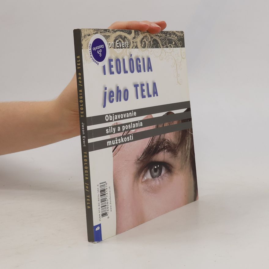 Jason Evert Teológia jeho / jej tela