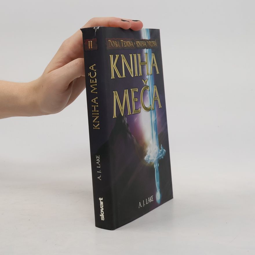 A. J. Lake Kniha meča
