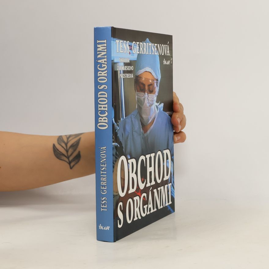 Tess Gerritsen Obchod s orgánmi