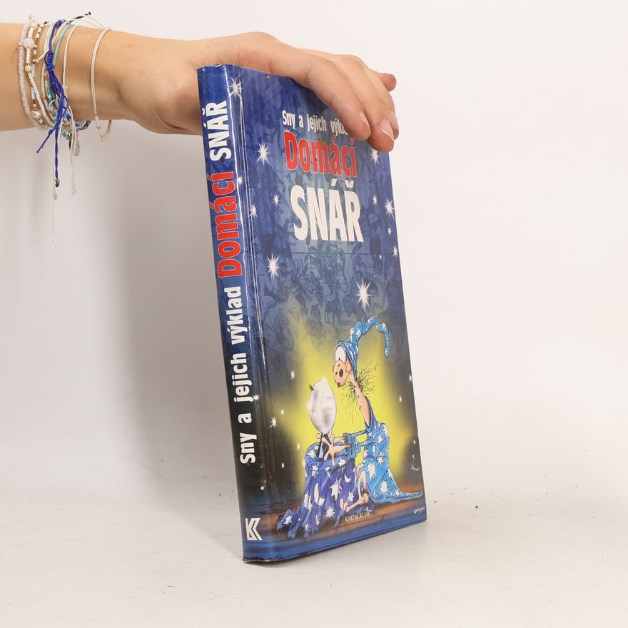Alan Lesyk Domácí snář : sny a jejich výklad