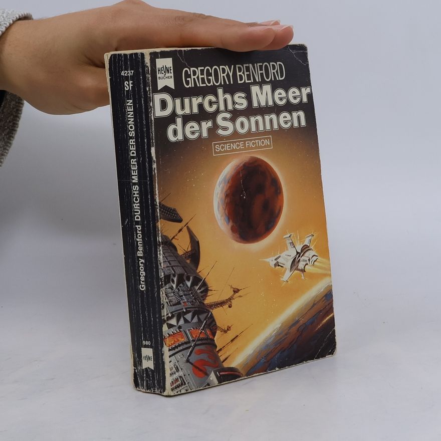 Gregory Benford Durchs Meer der Sonnen