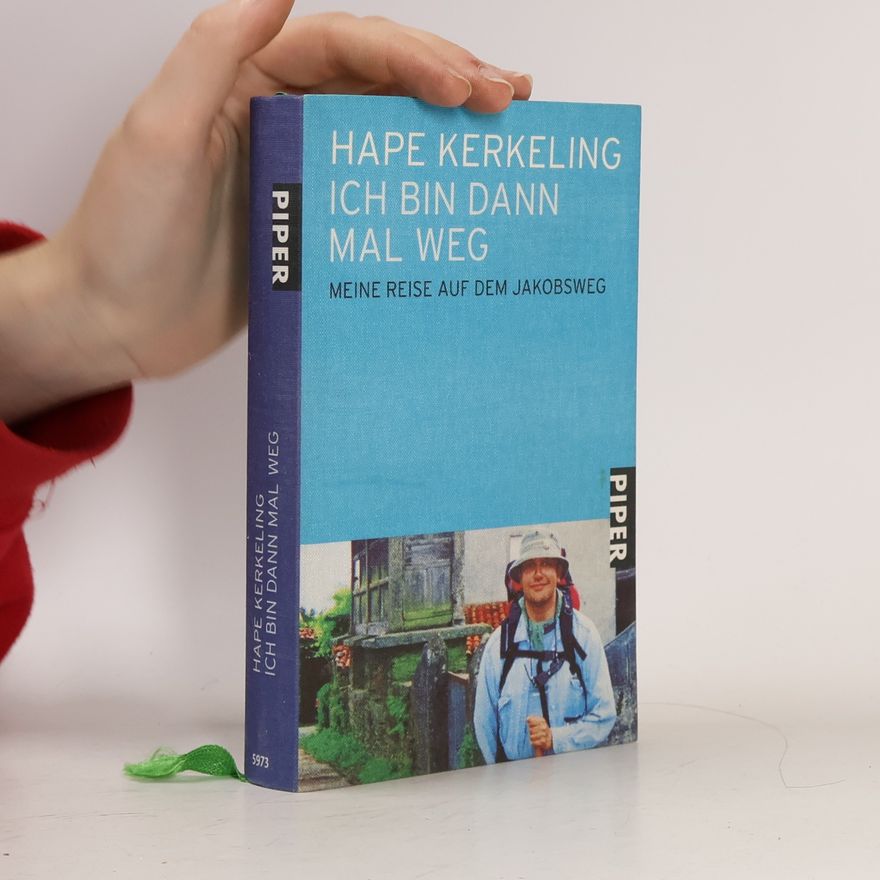 Hape Kerkeling Ich bin dann mal weg