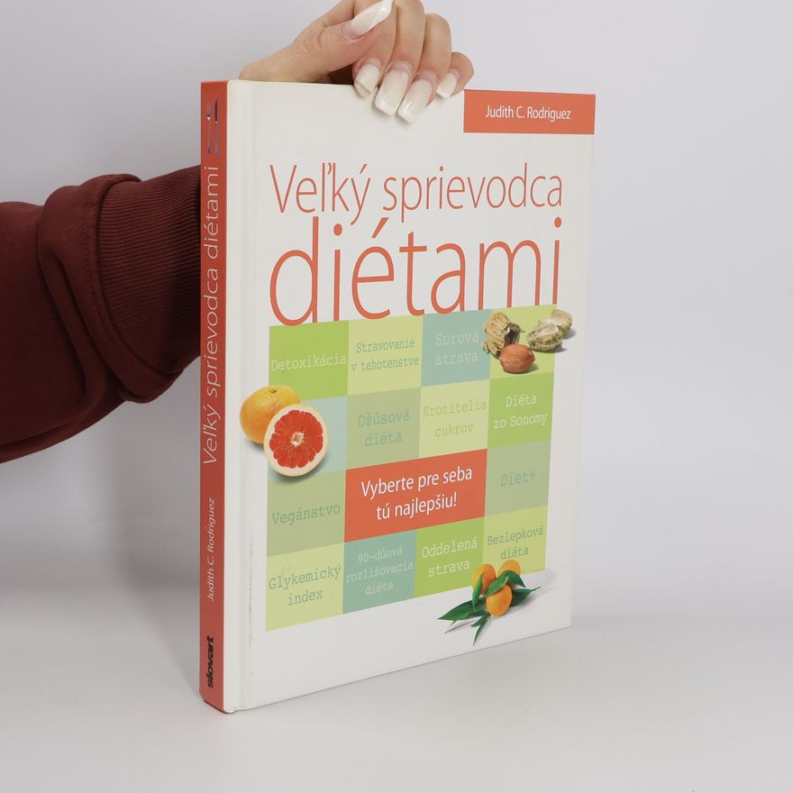 Judith C. Rodriguez Veľký sprievodca diétami