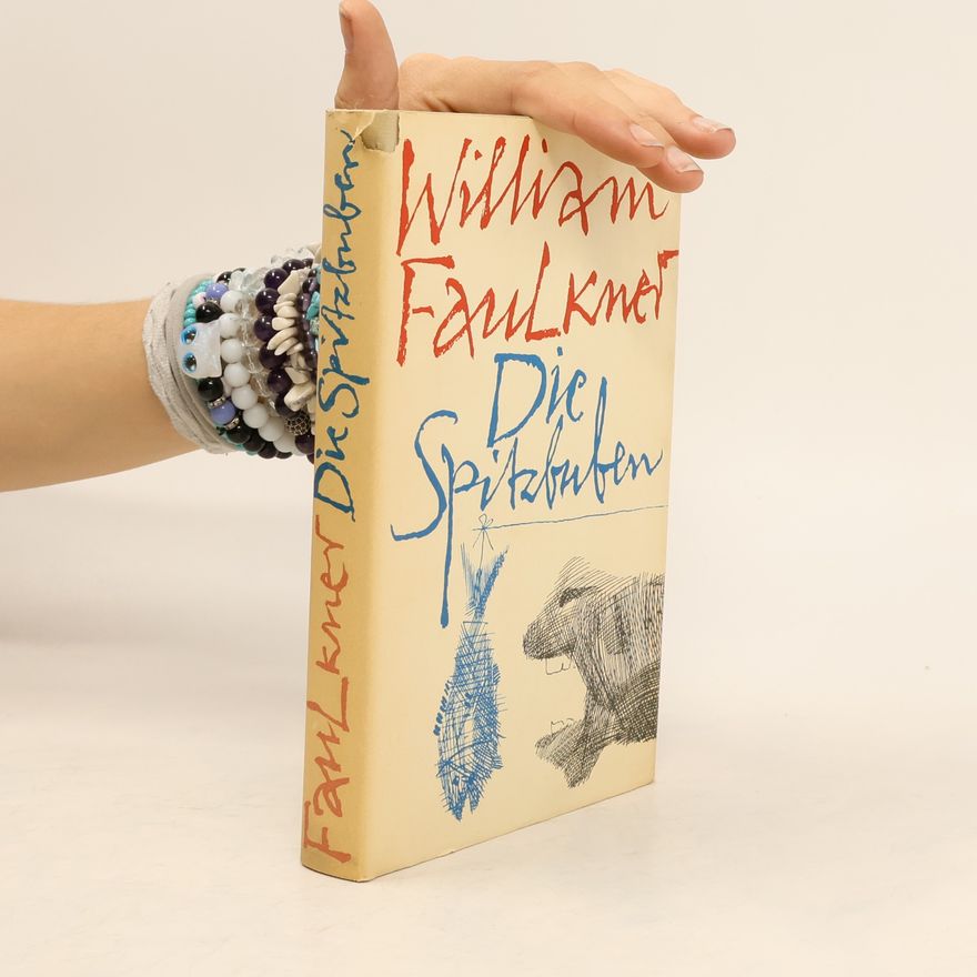 William Faulkner Die Spitzbuben