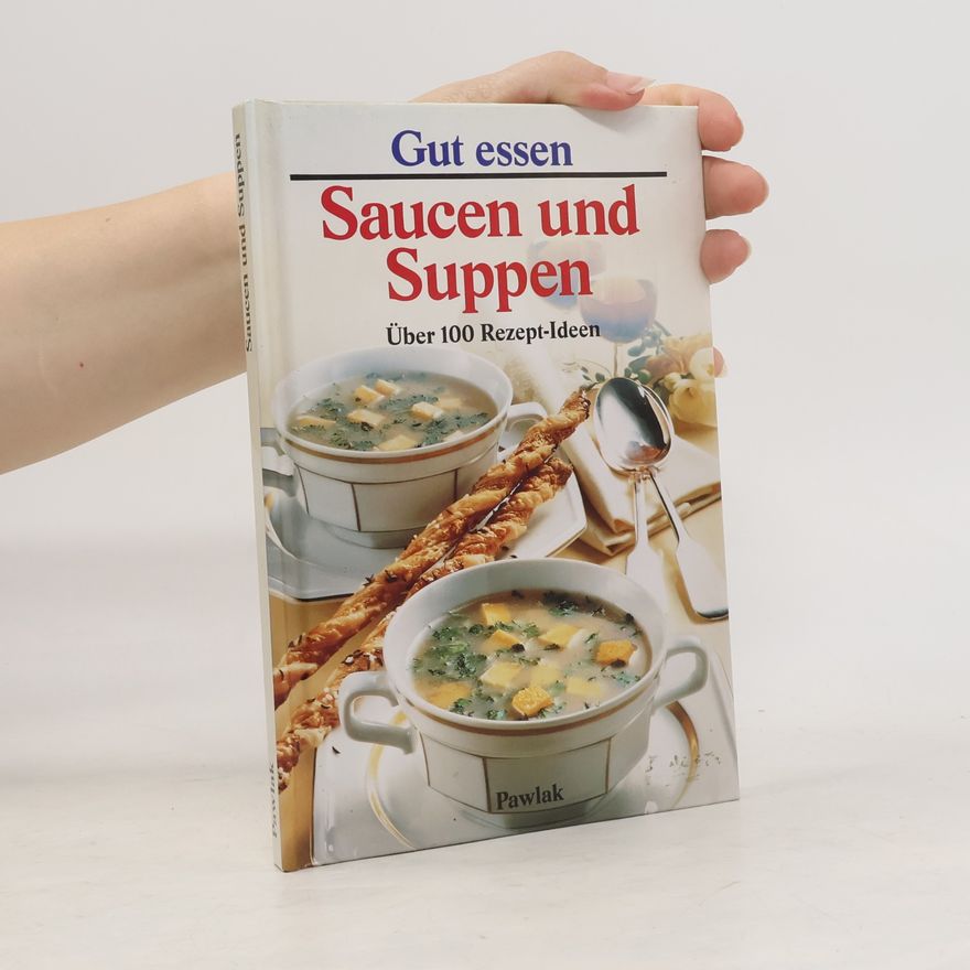 Helga Lederer Saucen und Suppen