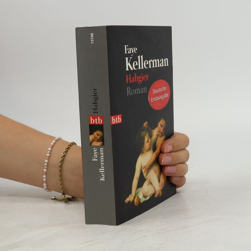 Faye Kellerman Habgier