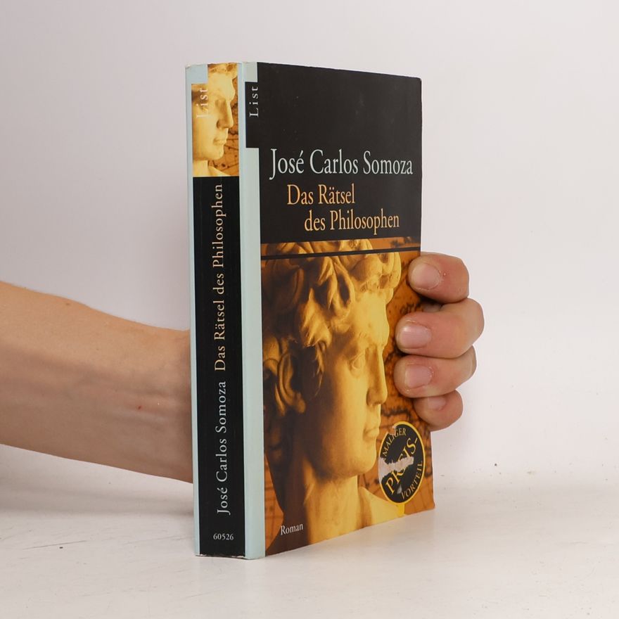 José Carlos Somoza Das Rätsel des Philosophen