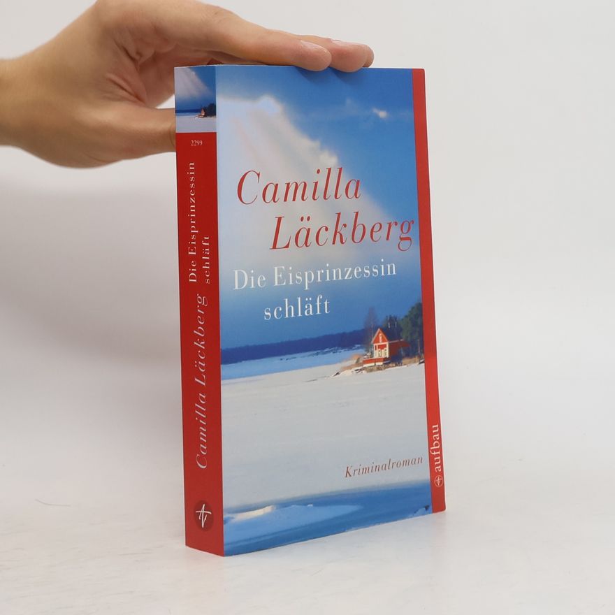 Camilla Läckberg Die Eisprinzessin schläft