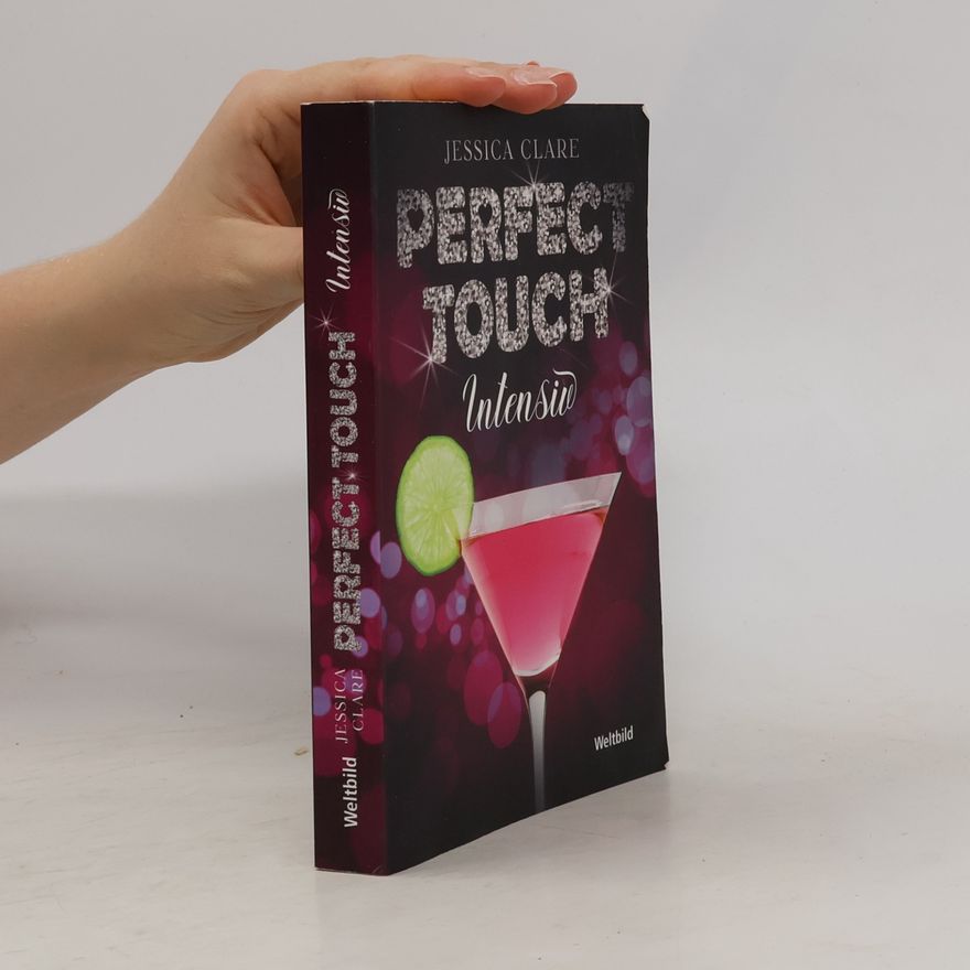 Jessica Clare Perfect touch. Intensiv