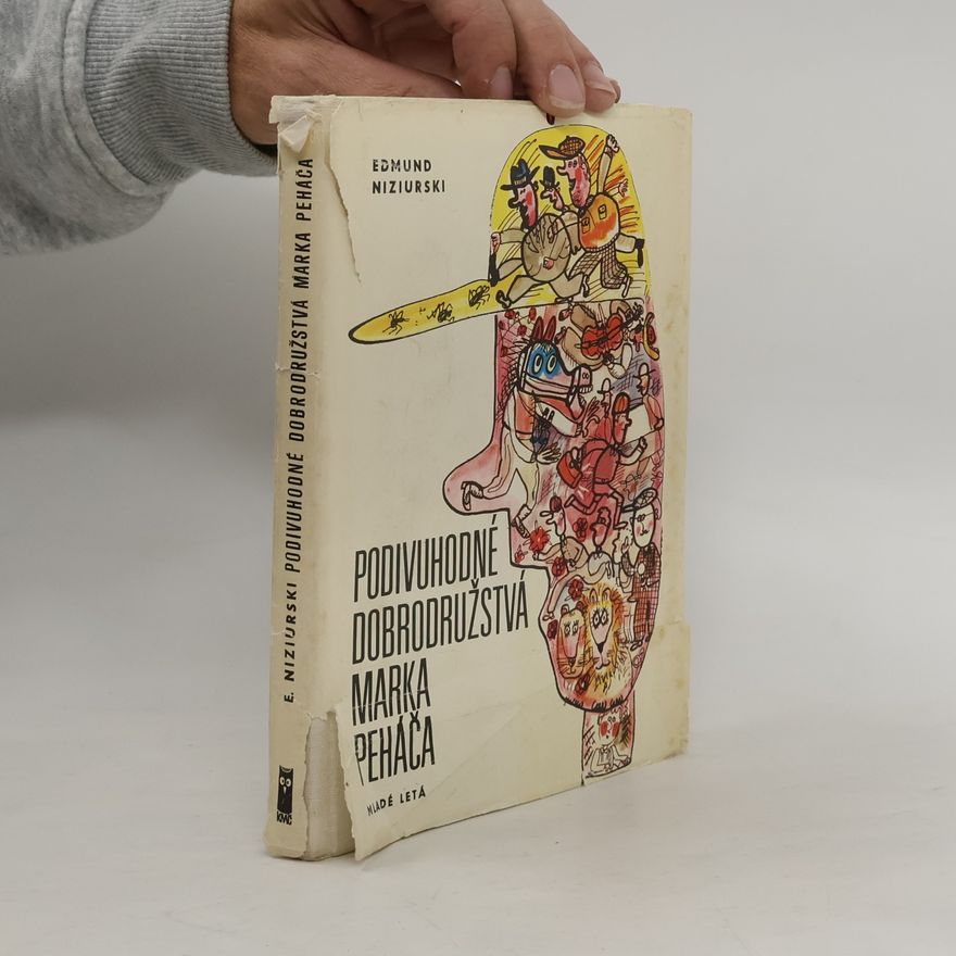 Edmund Niziurski Podivuhodné dobrodružstvá Marka Peháča