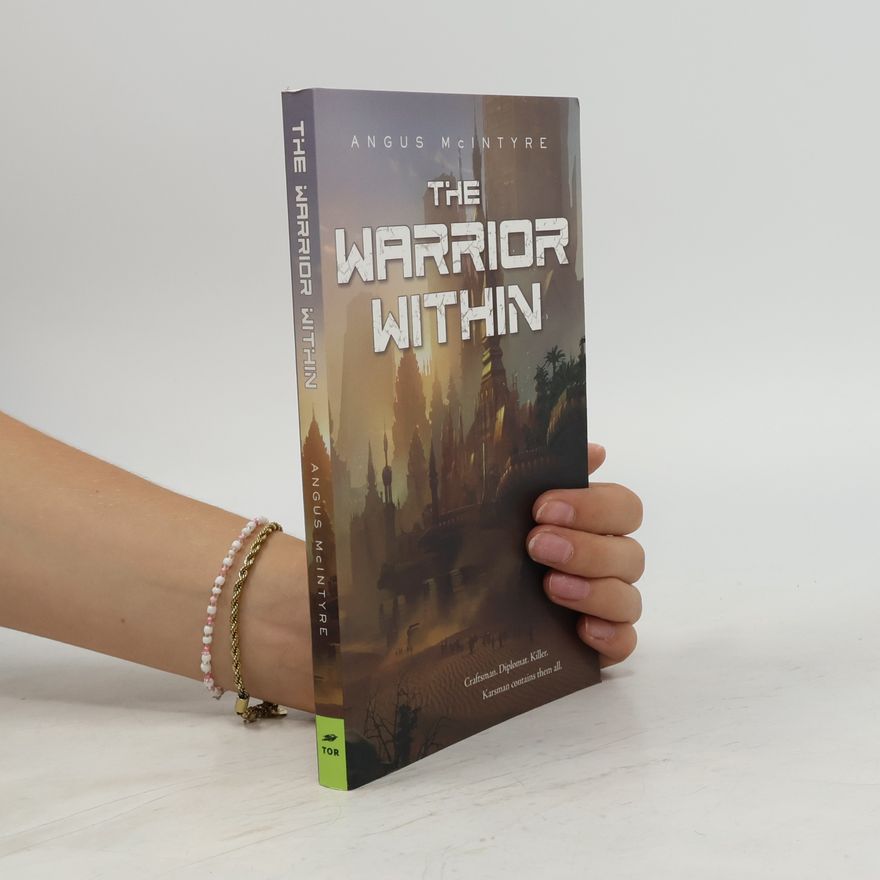 Angus McIntyre The Warrior Within
