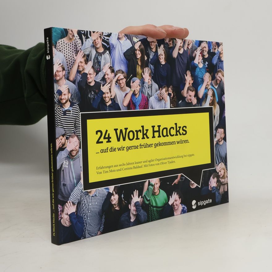 Corinna Baldauf 24 Work Hacks