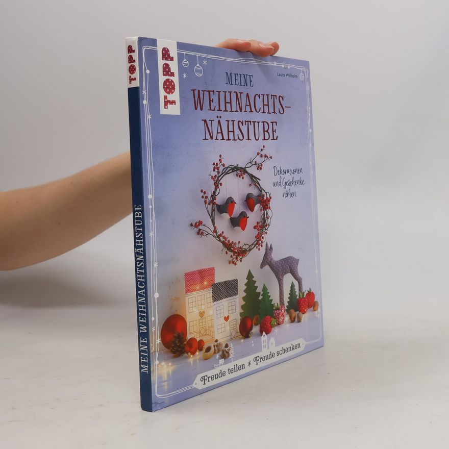 Laura Sinikka Wilhelm Meine Weihnachtsnähstube