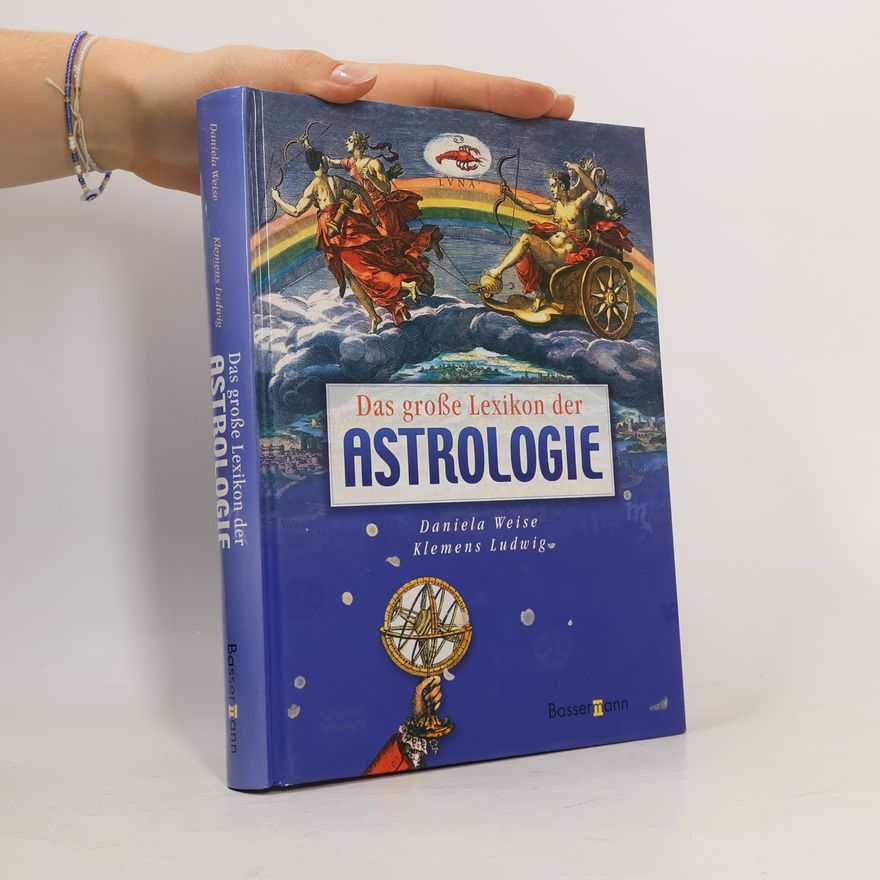 Daniela Weise Das große Lexikon der Astrologie