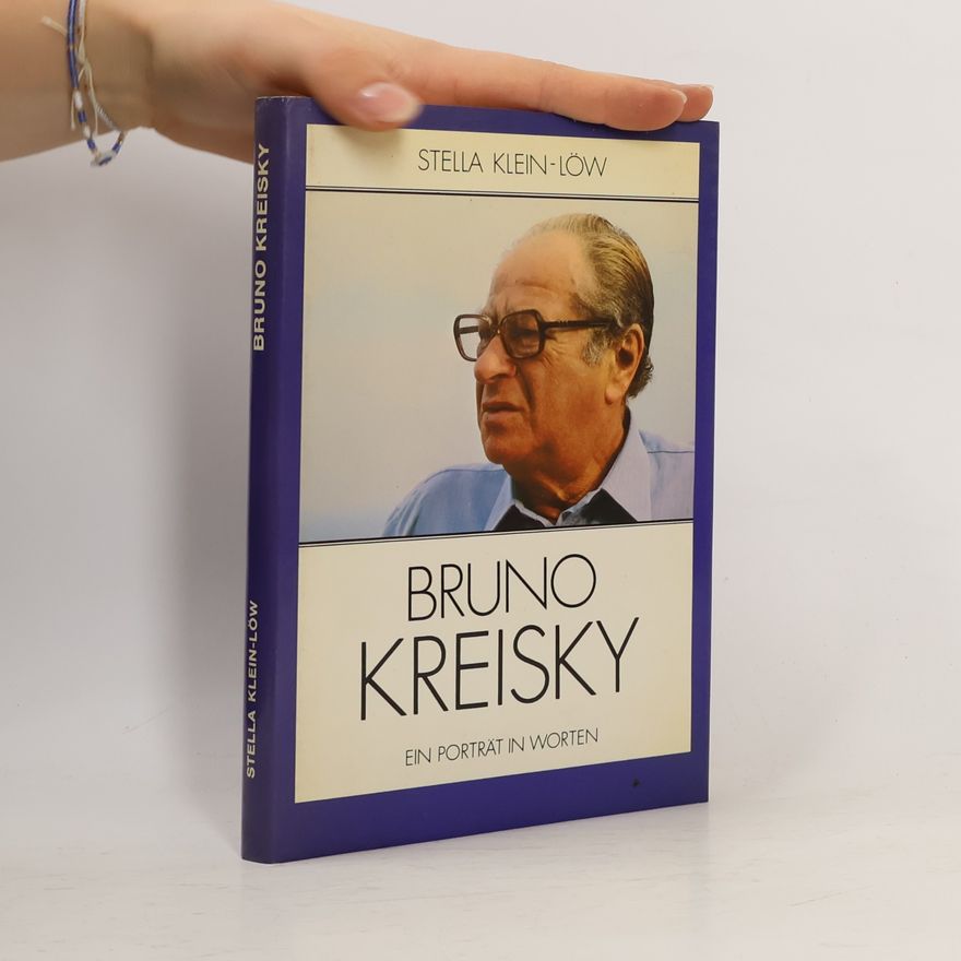 Stella Klein-Löw Bruno Kreisky