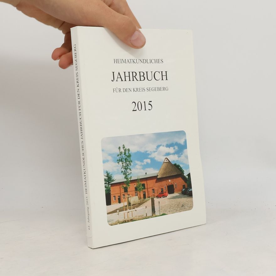 Autorenkollektiv Heimatkundliches Jahrbuch für den Kreis Segeberg 2015 61