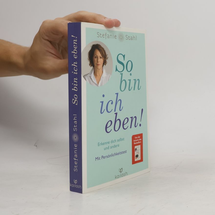 Stefanie Stahl So bin ich eben!