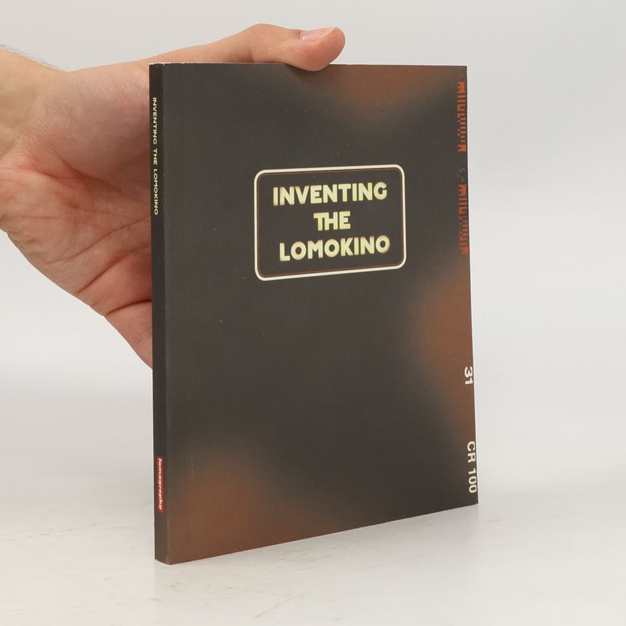 Various authors Inventing the Lomokino