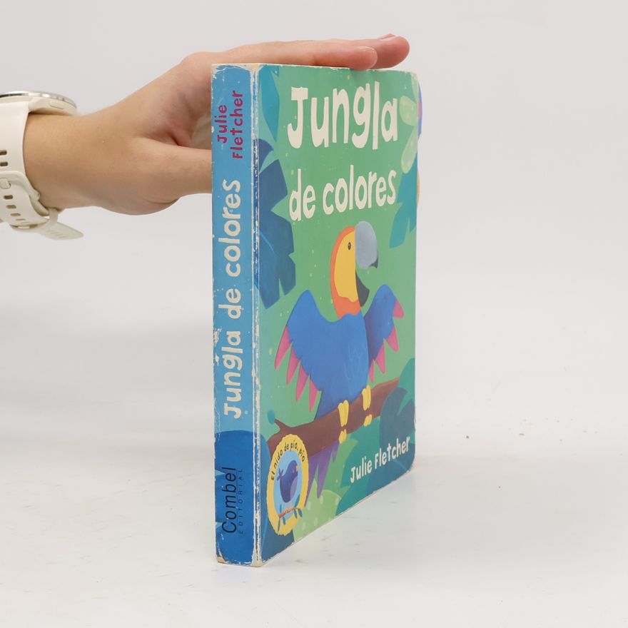 Julie Fletcher El nido de pío, pío: Jungla de colores