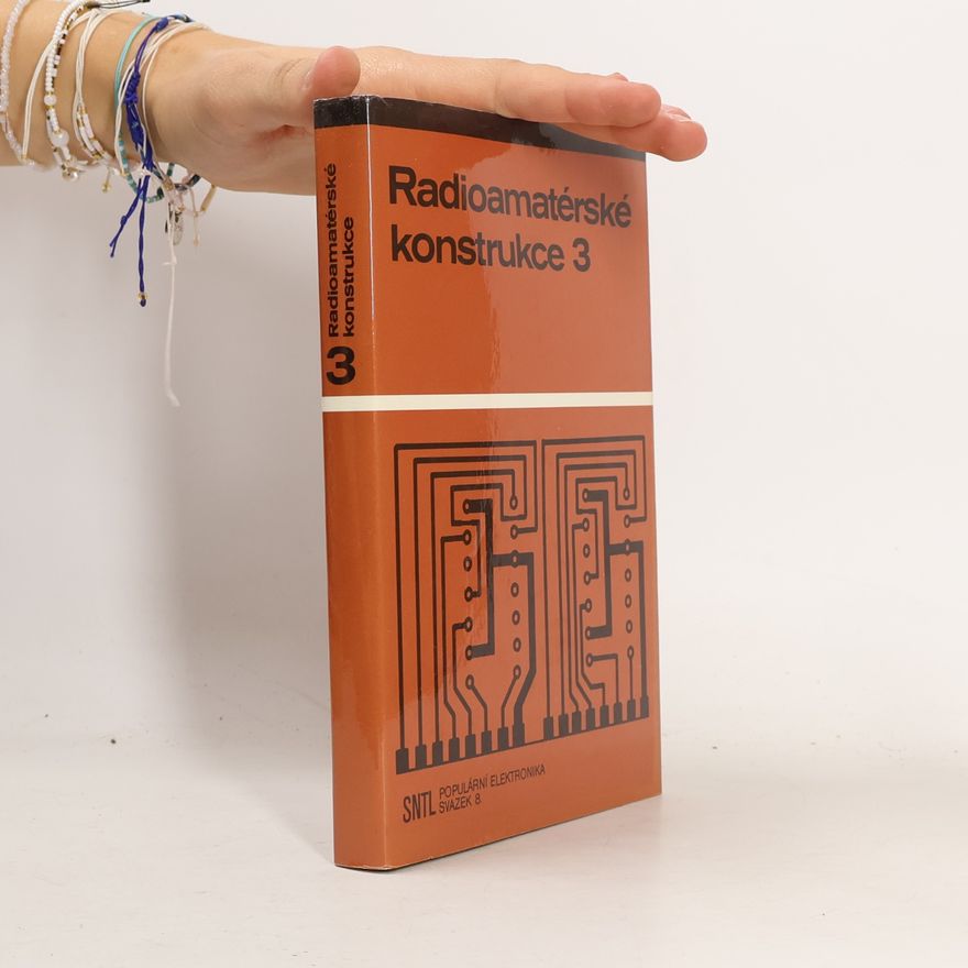 Various authors Radioamatérské konstrukce 3