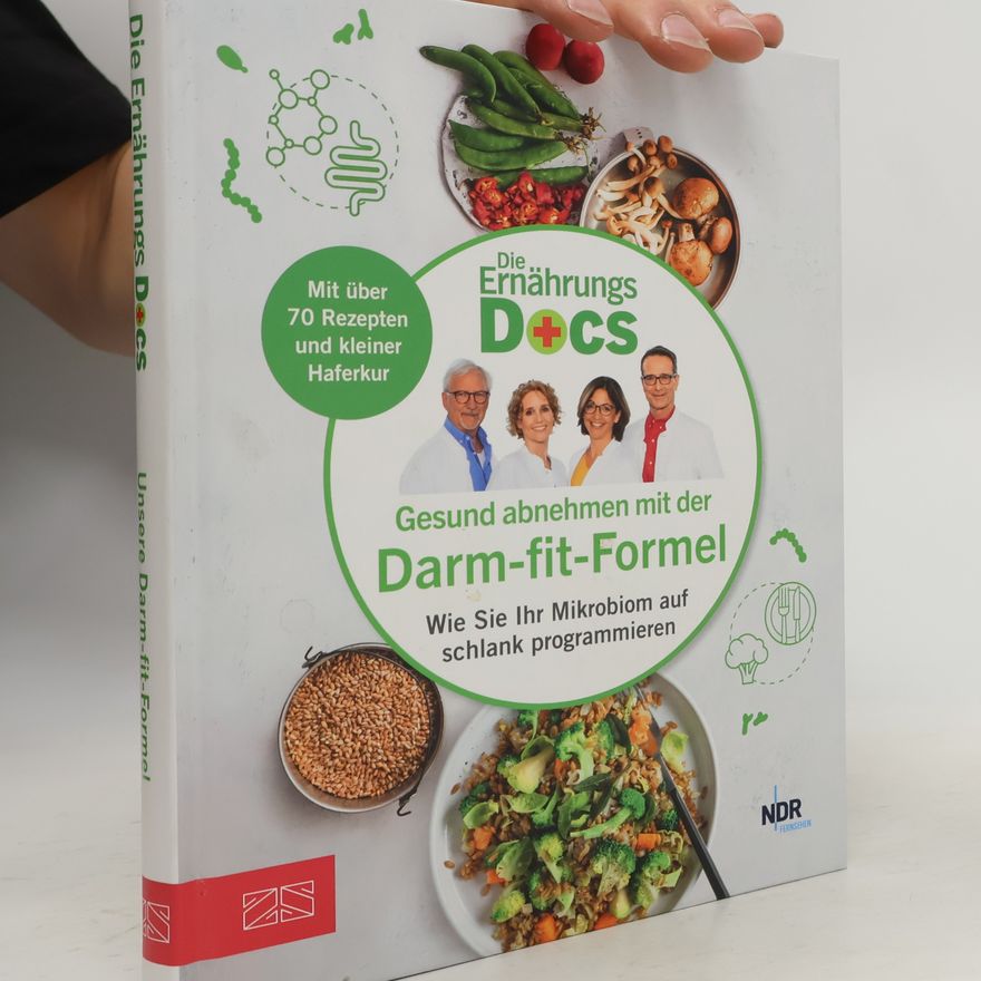 Matthias Riedl Die Ernährungs-Docs - gesund abnehmen mit der Darm-fit-Formel