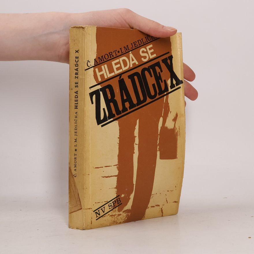 Čestmír Amort Hledá se zrádce X