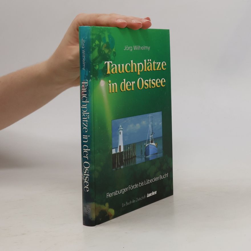 Jörg Wilhelmy Tauchplätze in der Ostsee