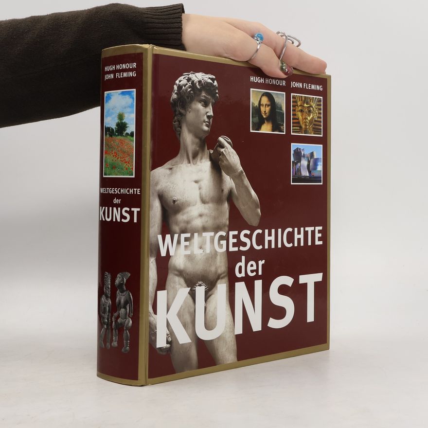 Hugh Honour Weltgeschichte der Kunst
