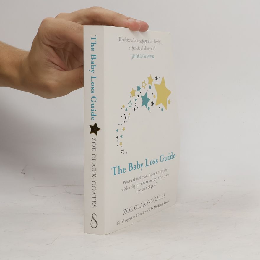 Zoë Clark-Coates The Baby Loss Guide
