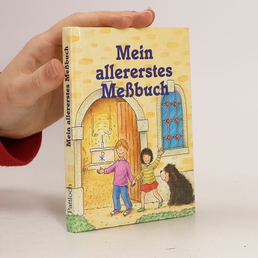 Autorenkollektiv Mein allererstes Messbuch