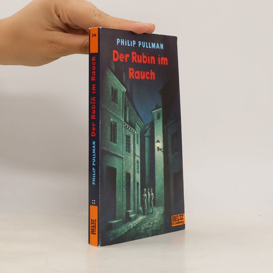 Philip Pullman Der Rubin im Rauch