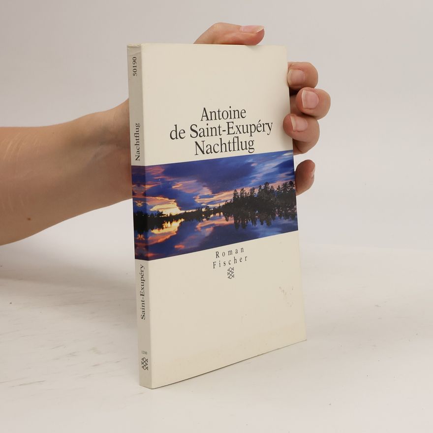 Antoine de Saint-Exupéry Nachtflug