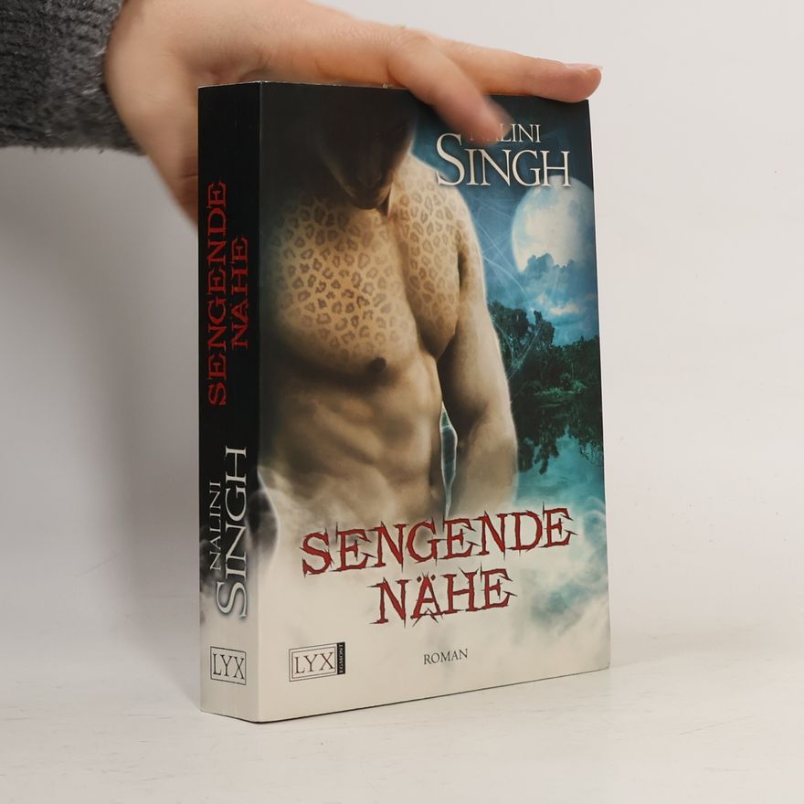 Nalini Singh Sengende Nähe