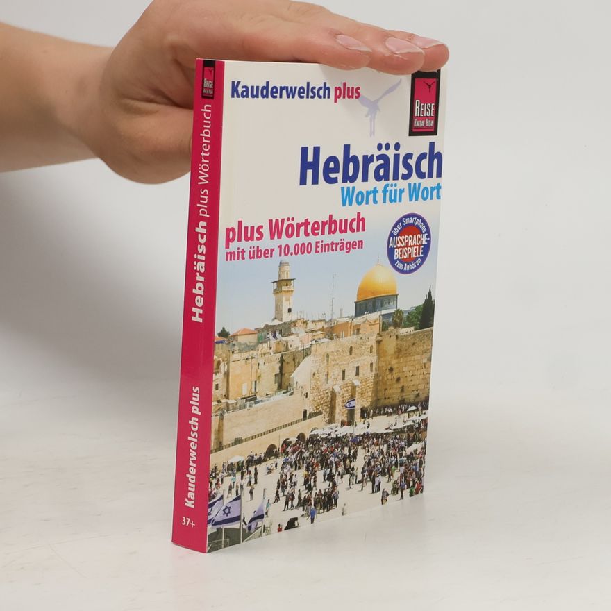 Roberto Strauss Kauderwelsch plus - 37+: Hebräisch - Wort für Wort plus Wörterbuch