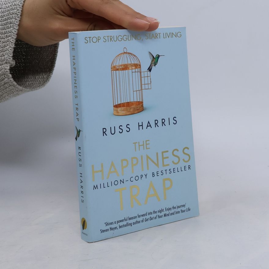 Russ Harris The Happiness Trap
