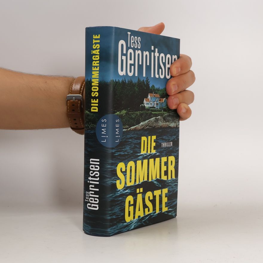 Tess Gerritsen Die Sommergäste