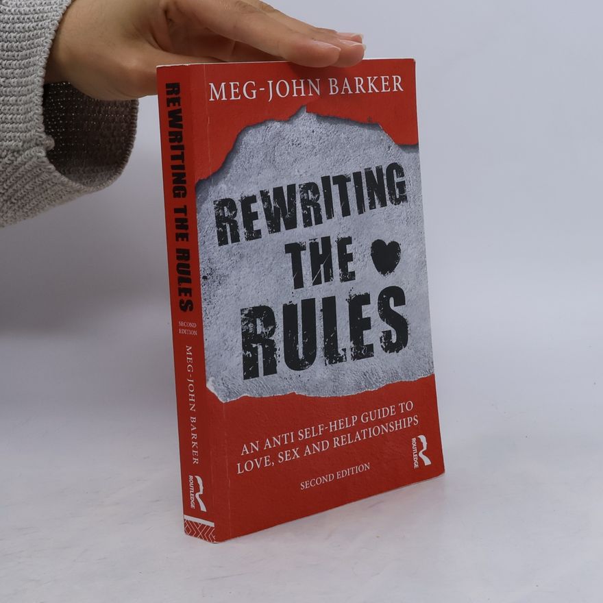 Meg John Barker Rewriting the Rules