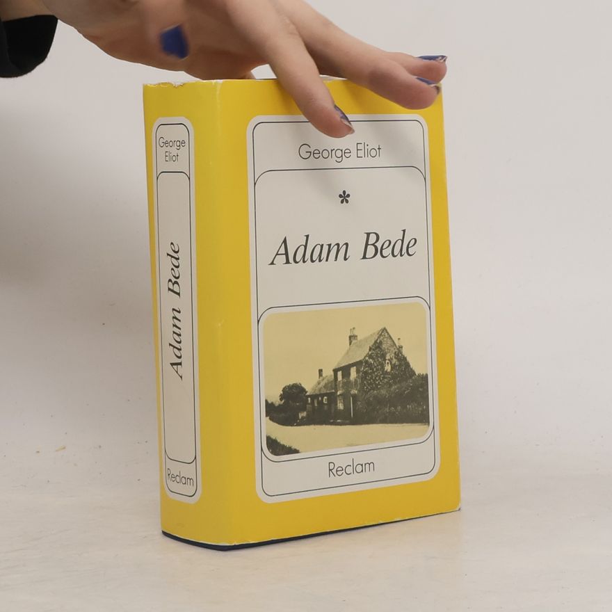George Eliot Adam Bede