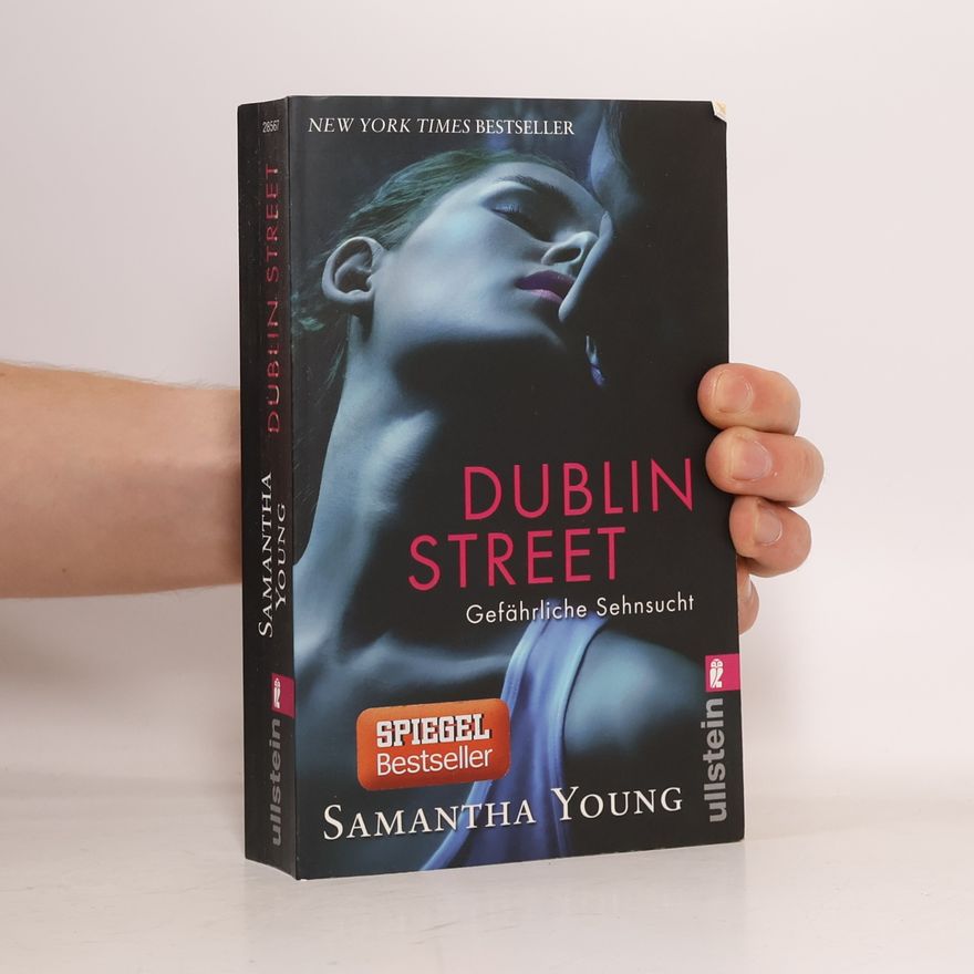 Samantha Young Dublin Street: Gefährliche Sehnsucht