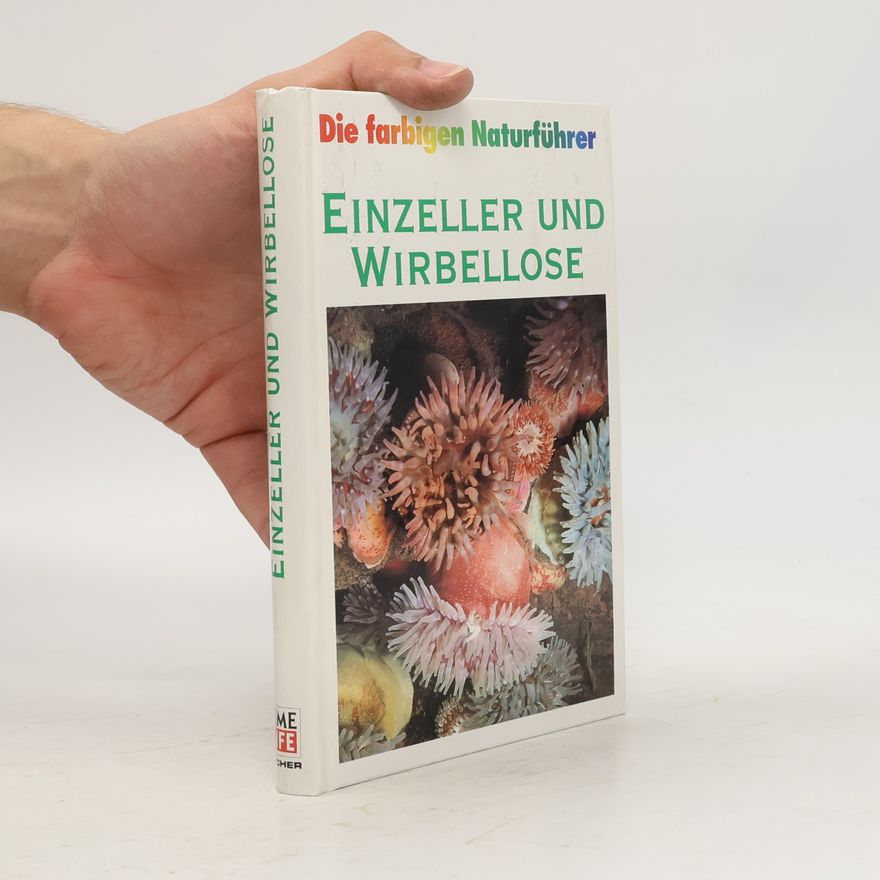 Autorenkollektiv Einzeller und Wirbellose