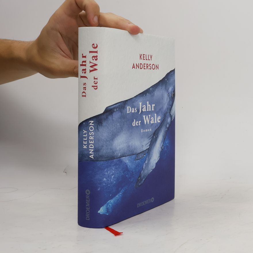 Kelly Anderson Das Jahr der Wale: Roman | Reese's Book Club Pick August 2026. »Bezaubernd. Die Geschichte erinnert uns daran, dass das Unmögliche manchmal möglich ist.« Jodi Picoult