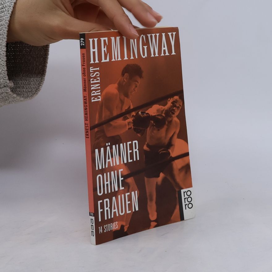 Ernest Hemingway Männer ohne Frauen