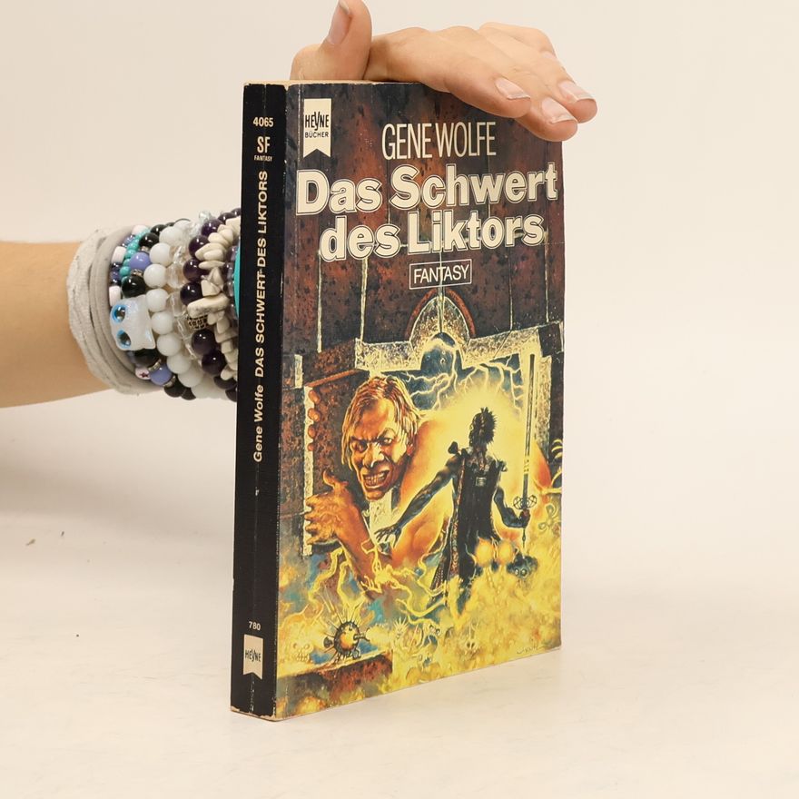 Gene Wolfe Das Schwert des Liktors. Das Buch der Neuen Sonne, 3.