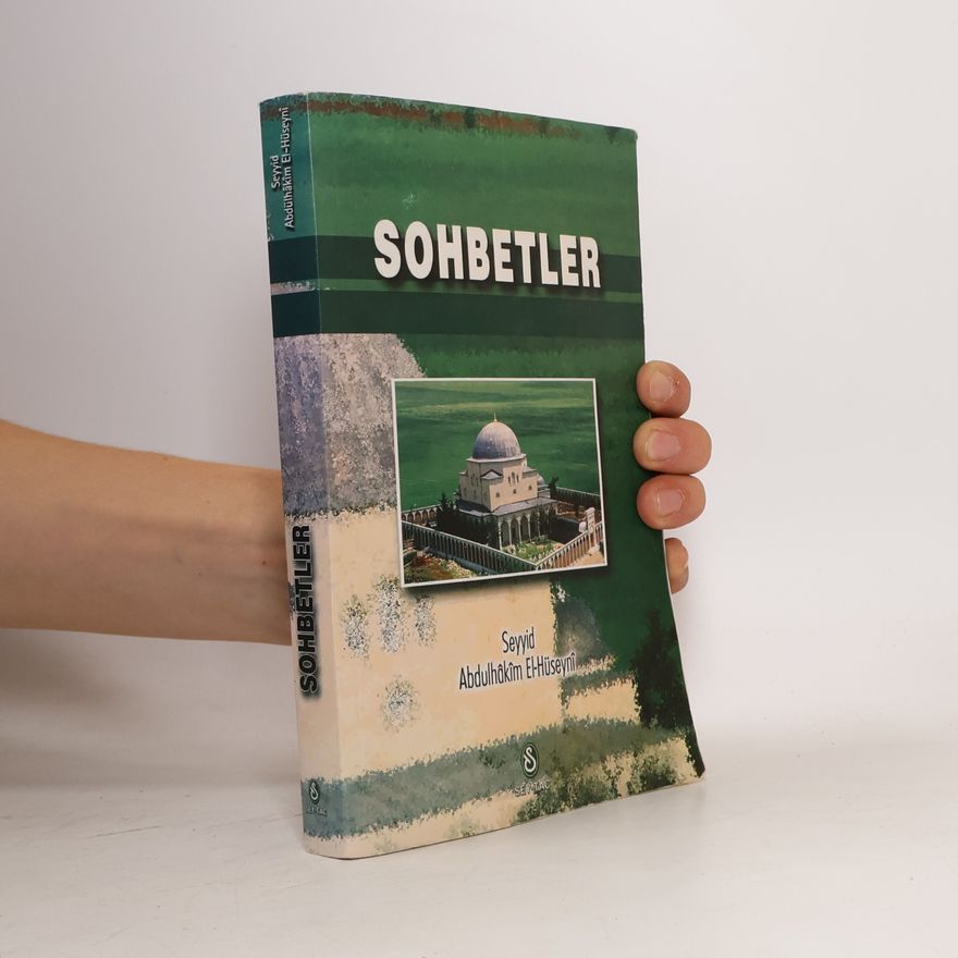 Seyyid Abdülhakim El-Hüseyni Sohbetler