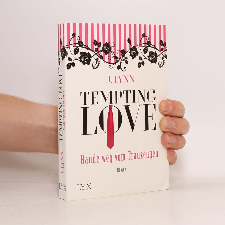 Jennifer L. Armentrout Tempting love - Hände weg vom Trauzeugen