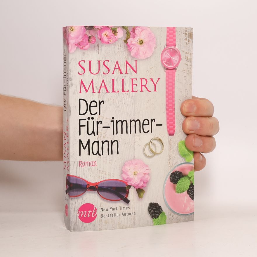 Susan Mallery Der Für-immer-Mann