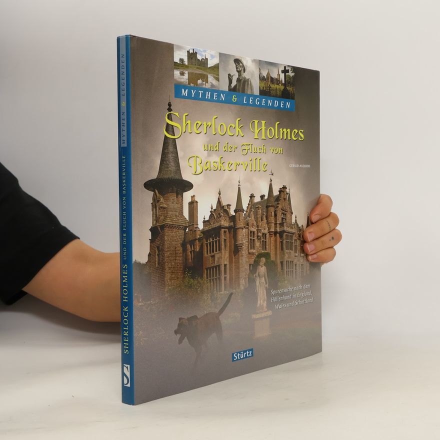 Gerald Axelrod Mythen & Legenden: Sherlock Holmes und der Fluch von Baskerville