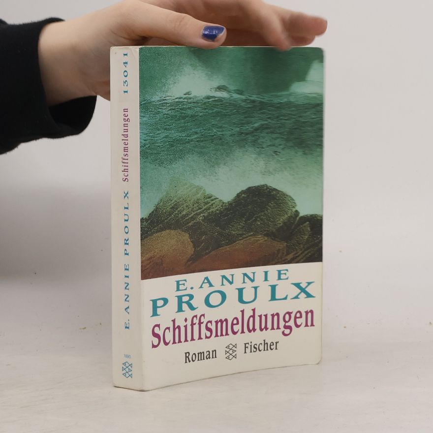 Annie Proulx Schiffsmeldungen