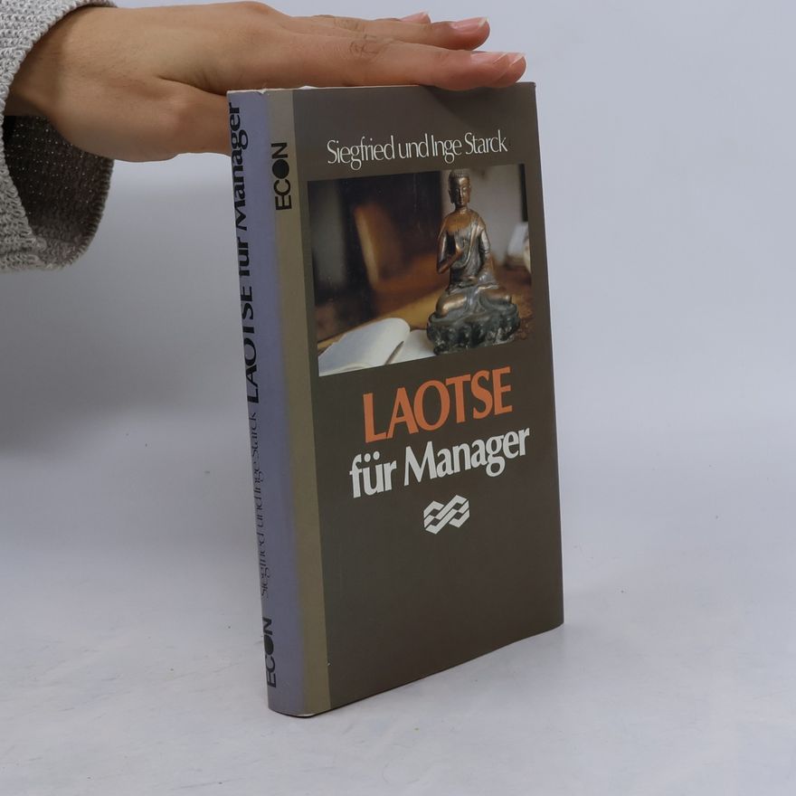 Siegfried Starck Laotse für Manager
