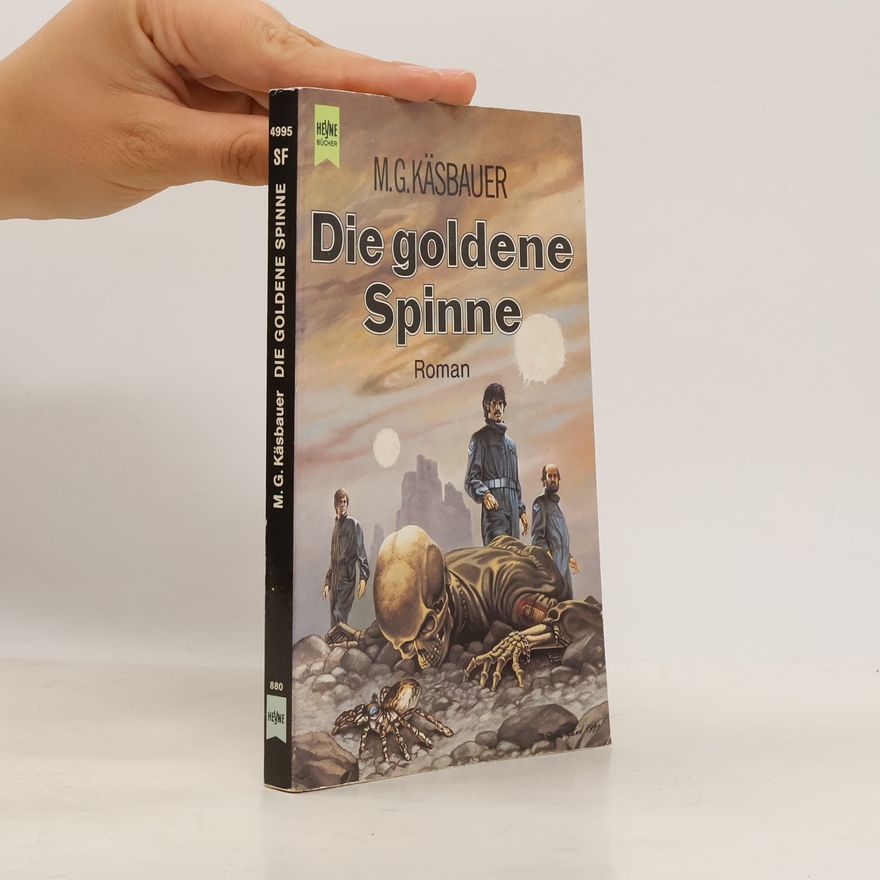 Margret Käsbauer Die goldene Spinne